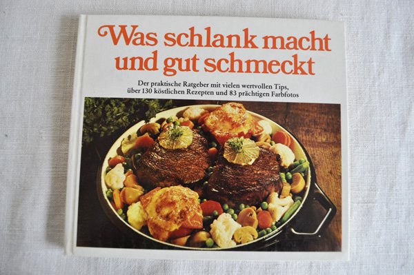 画像1: ドイツ・料理本Was schlank macht und gut schmeckt　1979年