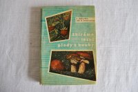 チェコ・きのことベリーの図鑑 Plody a houby　1965年