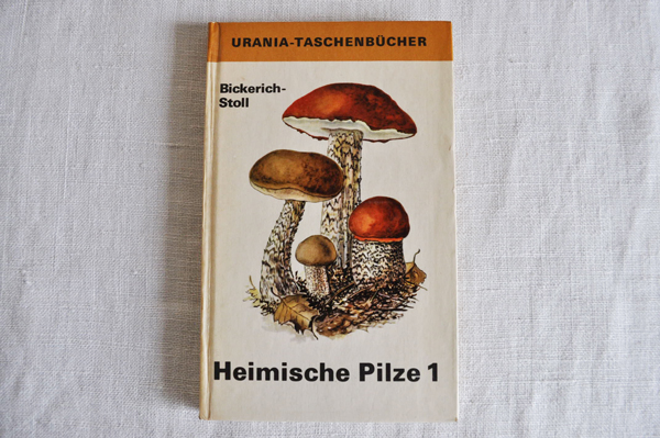 ドイツ・DDR（東ドイツ時代）ヴィンテージきのこ図鑑/Heimische Pilze1 1965年 - ヨーロッパAntiqueBrocante  Zakka Room Cozy*Cozy