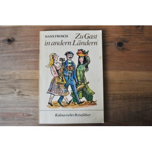 画像: ◆30%off◆ドイツ・古本/Zu Gast in andern Landern 1986年