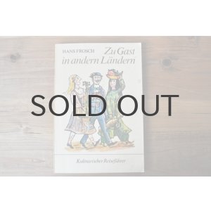 画像: ◆30%off◆ドイツ・古本/Zu Gast in andern Landern 1986年