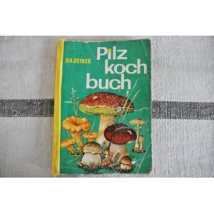 画像: ドイツ・DDR（旧東ドイツ時代）きのこの本/Pilz kochbuch　1963