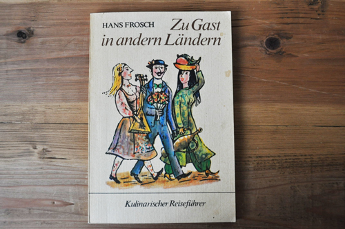 画像1: ◆30%off◆ドイツ・古本/Zu Gast in andern Landern 1986年